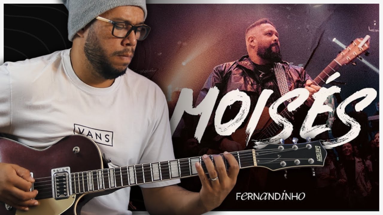 FERNANDINHO - MOISÉS // GUITAR COVER