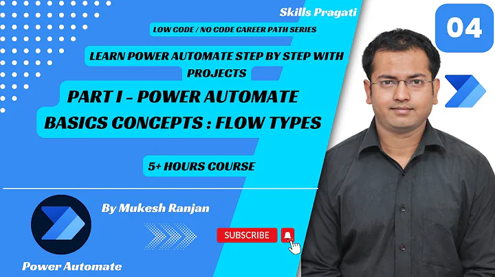 PART I - Power Automate Basics CONCEPTS : Flow Types