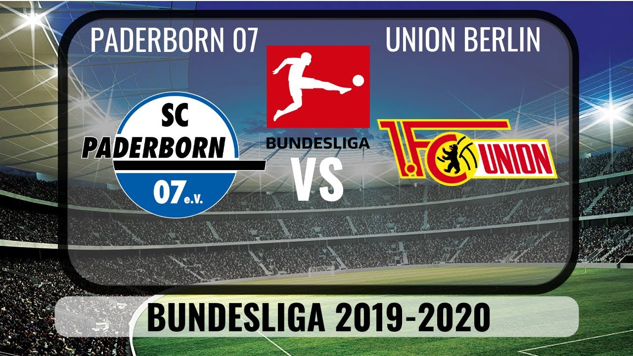 SC Paderborn 07 vs 1. FC Union Berlin 2019🔴| Bundesliga ...