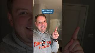 If Cinderella Was Set In England