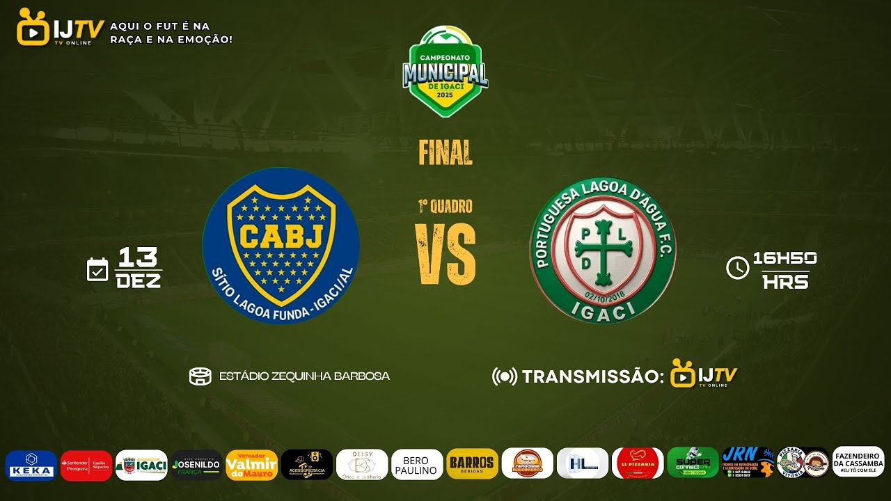 BOCA JUNIORS VS PORTUGUESA - 1° QUADRO | FINAL  - CAMPEONATO MUNICIPAL DE IGACI 2025