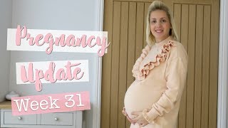 31 Weeks Pregnant - Mumnesia, Tiredness, Baby Bump Shot