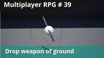 UE4 Multiplayer RPG #39 - Drop Item/Weapon