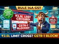 Rule 14A GST Update | Small Taxpayers, GSTR-1 Block & REG-32 Explained | gstguy