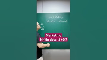 Marketing nhiều data là tốt? #ceo #trananhtuan #quantridoanhnghiep