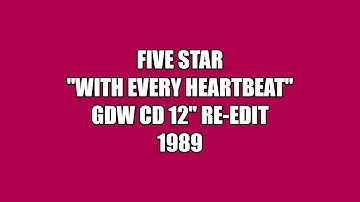 Five Star With Every Heartbeat 1989 GDW CD Re-Edit