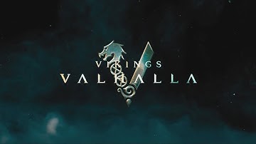 Vikings: Valhalla - Season 1 Official Opening Credits / Intro (Netflix