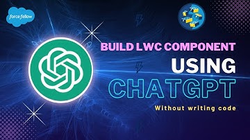 Build LWC Component using ChatGPT | Without writing code