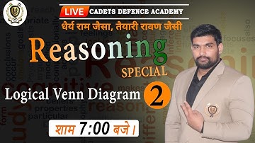 LOGICAL VENN DIAGRAM | REASONING || class 02 || BY ROBIN TOMAR SIR || CADETS DEFENCE ACADEMY