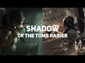 Shadow of the Tomb Raider. Обзор