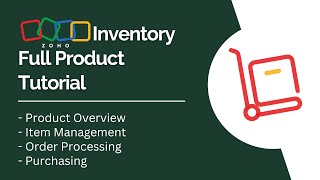 Zoho Inventory Full Product Tutorial