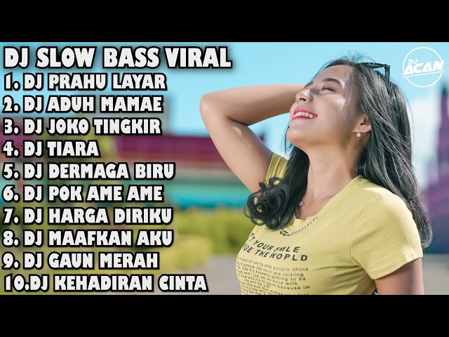 DJ SLOW BASS VIRAL FULL ALBUM class=