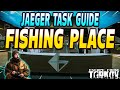 Fishing Place - Jaeger Task Guide - Escape From Tarkov