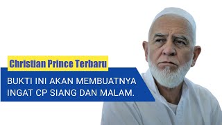 Christian Prince Terbaru / Bukti Ini Akan Membuatnya Ingat CP Siang Dan Malam.