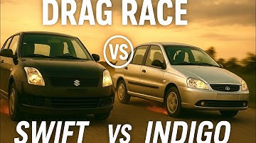 Drag Race - Indigo Diesel Vs Swift Diesel