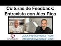 Culturas de Feedback: entrevista con Alex Ríos, Happyforce