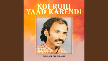 Koi Rohi Yaad Karendi