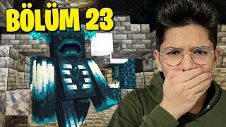 WARDEN'A GİTTİK  MİNECRAFT 23. BÖLÜM