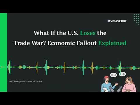 What If the U.S. Loses the Trade War? Economic Fallout Explained - YouTube