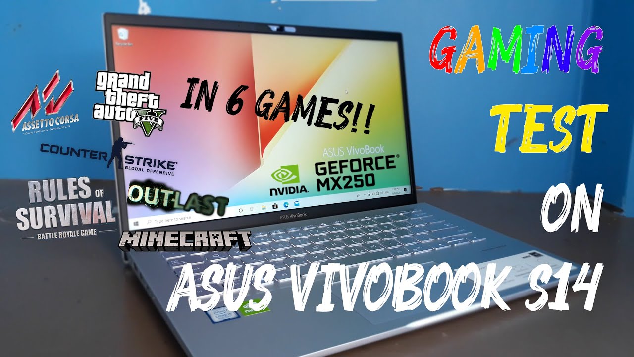 PC/タブレット ノートPC Gaming Test of the ASUS Vivobook S14 in 6 games!! How far can the NVIDIA  Geforce MX250 perform??