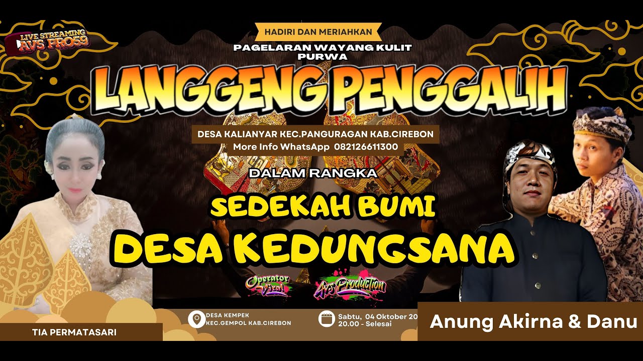 🔴WAYANG KULIT LANGGENG PENGGALIH  - KEDUNGSANA - PLUMBON - CIREBON || SABTU, 4 OKTOBER 2025