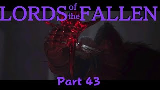 Lords of the Fallen: Part 43