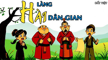 101 TRUYỆN CƯỜI DÂN GIAN HÀI HƯỚC | CƯỜI SẶC CƠM | Tổng Hợp Truyện Cười Dân Gian Việt Nam | ĐẤT VIỆT