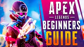 The Complete Beginner’s Guide to Apex Legends