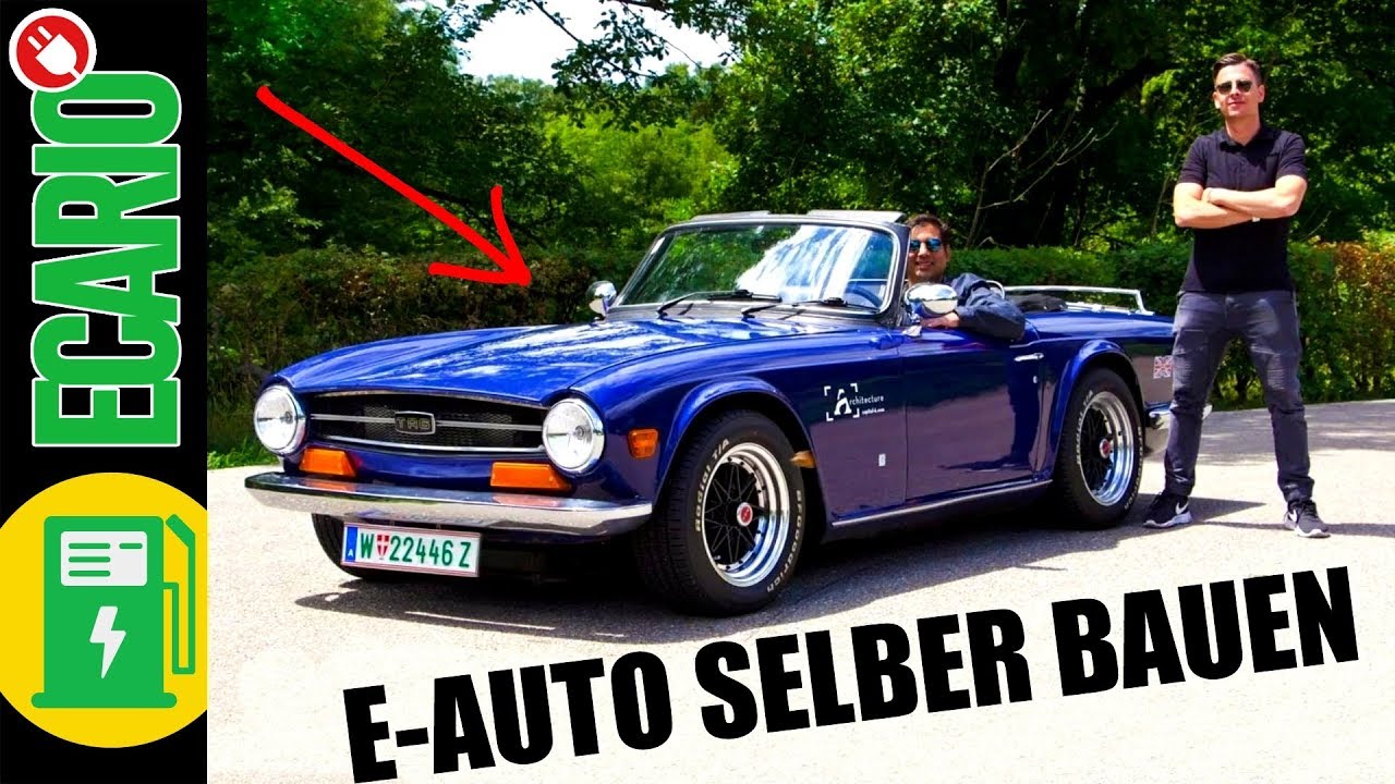 Bau Dir Dein E Auto Selbst Kombi Cabrio Van Alles Geht Ecario