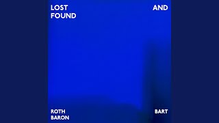 “You're the Best Person in This World” - ROTH BART BARON