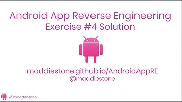 Android App Reverse Engineering - Exercise #4 Solution