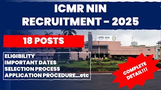 ICMR-NIN Recruitment 2025 | Apply Now! | The researchist 🔬🚀