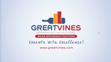 GreatVines Execute With Excellence - Mobile Sales Automation for Beverage