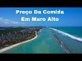 Praia De Muro Alto PE Preços Das Barracas #portodegalinhas