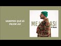 MEJOR ASÍ // NIL MOLINER // LETRA // LYRICS