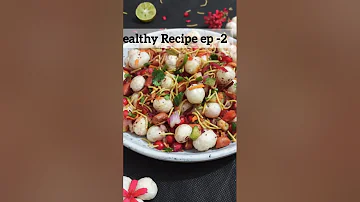 Healthy Recipe Ep -2 makhana chaat | मखाना चाट रेसिपी | Healthy snacks- Makhana Recipe- Foxnut chaat