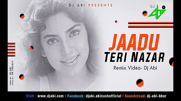 Jaadu Teri Nazar (Remix) DJ Abi | DARR | Lyrical Video