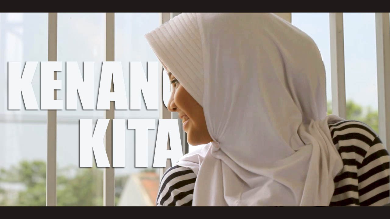 Kenangan Kita.. - YouTube