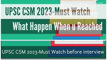UPSC CMS - Interview 2023 || Documents required || FAQ || What Happen When u Reached upsc | #upsccms