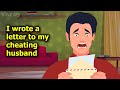 Wife ruined her cheating husband's life with just one letter (real-life story)