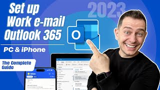 how to set up your work email on outlook 365 (pc and iphone) - tutorial 2023