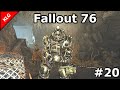 Fallout 76 ► РАБОТА НА  БРАТСТВО СТАЛИ ► #20