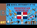 Musical Instruments of the Dominican Republic Quiz
