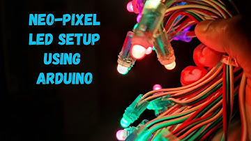 How To Connect Neo-Pixel LED Using Arduino | WS2811