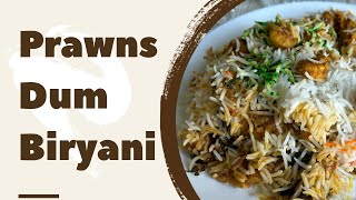 Prawns Dum Biryani Recipe अगर प्रॉन्स आपके fav है तो आज की Recipe आप लोगो को पसंद आएगी✨?
