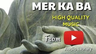 Meditation music (mer ka ba) from audio library...