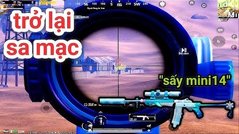 PUBG Mobile - Trở Lại Map Sa Mạc Với Game Di Chuyển Bo Cực Điêu Luyện Và Cái Kết