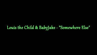 Louis the Child & BabyJake - "Somewhere Else" Instrumental Karaoke with backing vocals