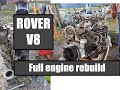 Rover v8 35 full engine rebuild range rover restoration part 6  rangerover restoration
