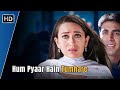 Hum Pyaar Hain Tumhare 💔|| Bollywood songs || Hindi songs || Most Emotional Songs🥲